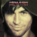 альбом Enrique Iglesias, I Like How it Feels